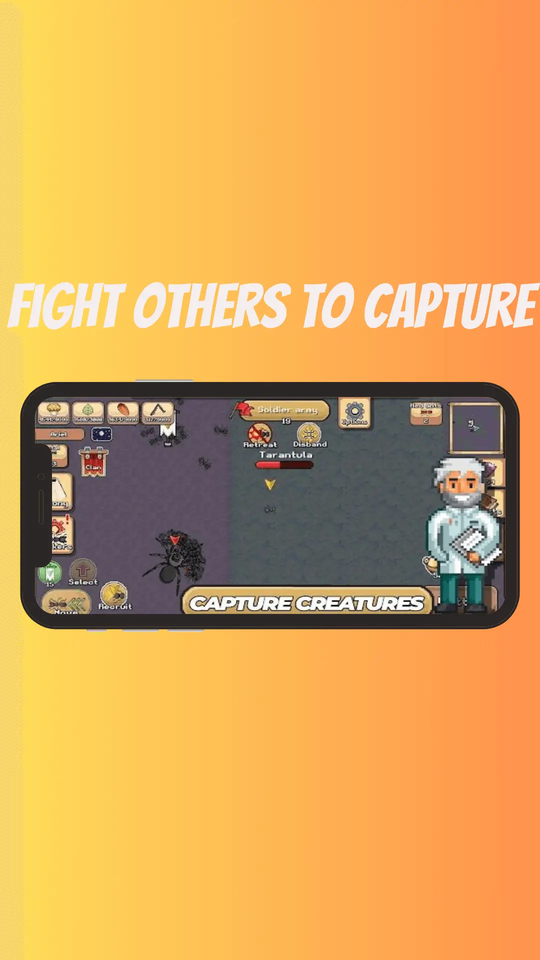 FIGHT OTHERS TO CAPTURE